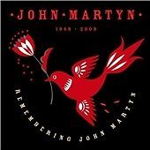 John Martyn - Remembering (2012)