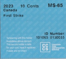 CANADA TEN CENT 2023 FIRST STRIKE, CCCS CERTIFIED MS-65, ID 1300033