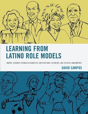 Learning from Latino Role Models - 9781475825534