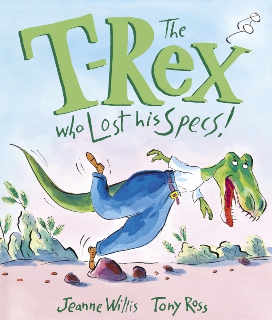 The T-Rex Who Lost His Specs! by Jeanne Willis NEW - Image 3