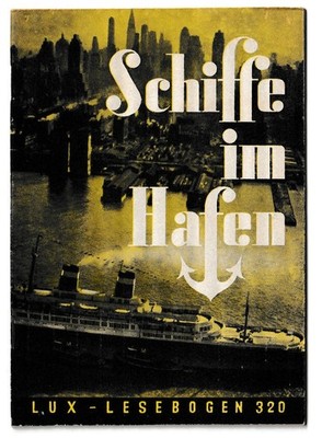 Vintage 1950er Lux Lesebogen „Schiffe im Hafen“ Heft 320 Buch maritime Hamburg