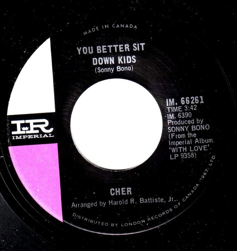 Cher You Better Sit Down Kids 45 Elusive Butterfly Canadian Pressing