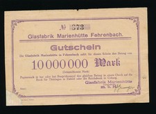 Fehrenbach  10  Millionen Mark  Glasfabrik Marienh&uuml;tte   Notgeld  ( 407-X