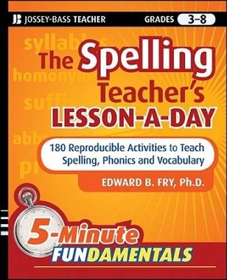 The Spelling Teacher's Lesson-a-Day: 180 Reproducible Activities to Teach - GOOD