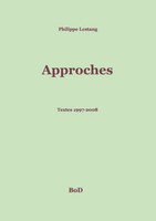 Philippe Lestang | Approches | Taschenbuch | FranzöSisch (2020) | 196 S.