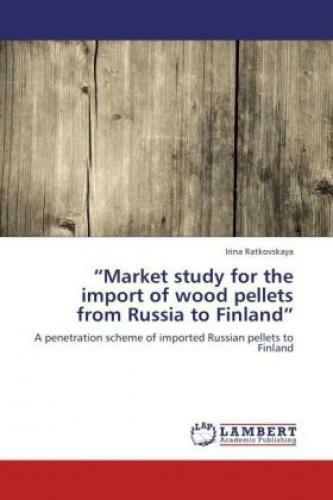 Thumbnail - Market Study For The Import Of Wood Pellets From Russia To Finland A