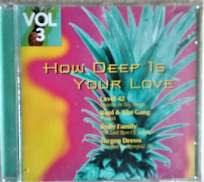 CD  How Deep is your Love - Vol. 3,  CD ist NEU & OVP.