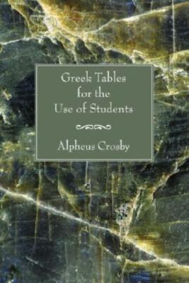 Greek Tables For The Use Of Students