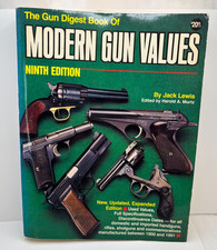 VTG THE GUN DIGEST BOOK of MODERN GUN VALUES by JACK LEWIS 9th EDITION 1993