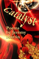 Jeremy Martin | Catalyst | Taschenbuch | Englisch (2016) | Liquid Light Press