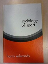 Sociology of Sport Hardcover Harry Edwards