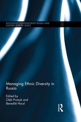Managing Ethnic Diversity in Russia - 9781138816664