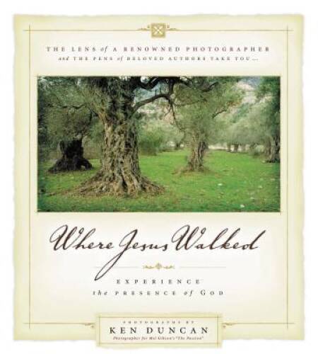 Where Jesus Walked - Hardcover By Duncan, Ken - GOOD