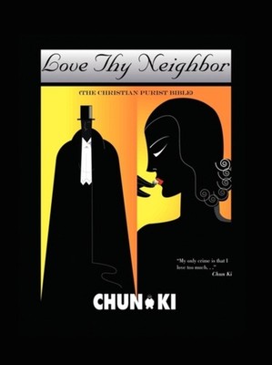 KI - Love Thy Neighbor - New paperback or softback - 98 - X555z