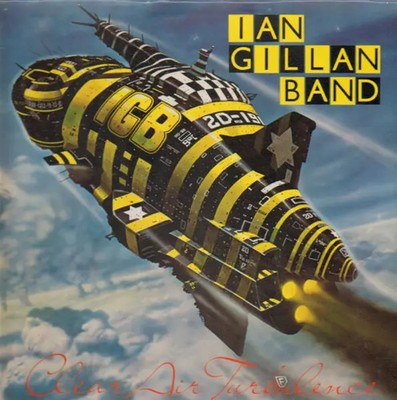Ian Gillan Band Clear Air Turbulence NEAR MINT Island Records Vinyl LP