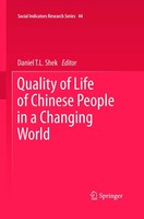 Quality Of Life Of Chinese People In A Changing World Daniel T. L. Shek Buch Vi