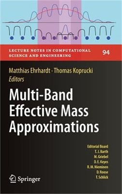 Multi-Band Effective Mass Approximations: Advanced Mathematical Models and Numer