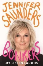 Bonkers - Hardcover By Saunders, Jennifer - GOOD