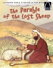 The Parable of the Lost Sheep - Arch Books - Paperback By Miller, Claire - GOOD