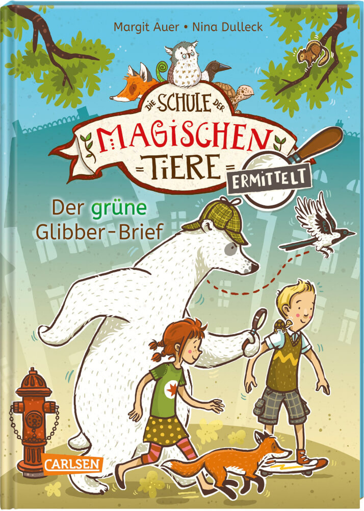 Die Schule Der Magischen Tiere Ermittelt 1: Der Grüne Glibber-brief