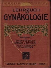 LEHRBUCH DER GYNAKOLOGIE AA.VV. FISCHER 1901 