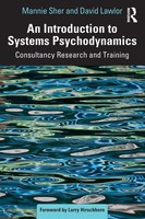 An Introduction To Systems Psychodynamics | Consultancy Research And Training