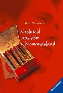 Nachricht aus dem Niemandsland von Aidan Chambers | Buch | Zustand gut