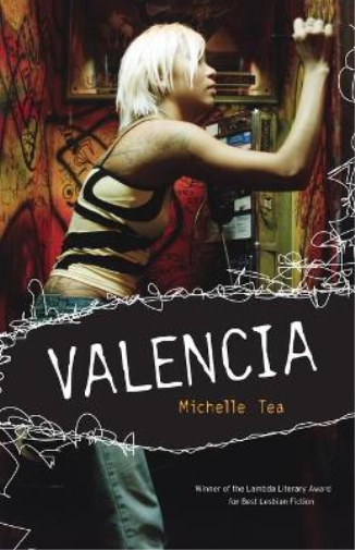 Michelle Tea Valencia (Tascabile)