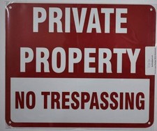 Private Property NO TRESPASSING Sign- RED - Reflective  Aluminum, 10x12 
