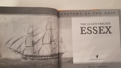 Anatomy Of The Ship The 32-Gun Frigate Essex by Portia