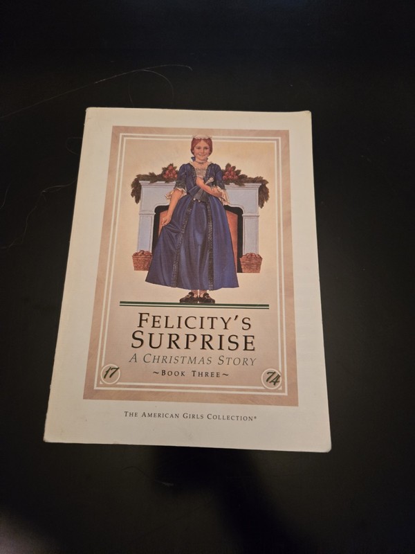 American Girl The American Girls Collection Felicity's Surprise Valerie Tripp PB