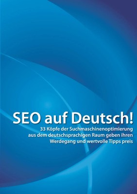 Andre Alpar | SEO auf Deutsch! | Taschenbuch | Deutsch (2013) | 336 S. | AKM3