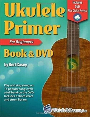 Ukulele Primer Tutor Beginners Music Book DVD Bert Casey Learn To Play Uke - T7