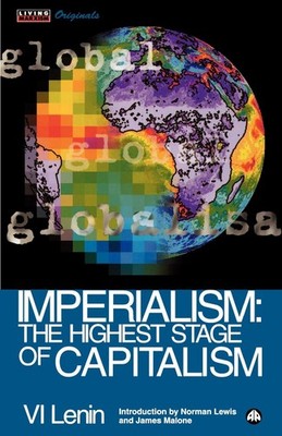 Imperialism: The Highest Stage of Capitalism