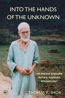 Thomas K. Shor | Into The Hands Of The Unknown | Taschenbuch | Englisch (2019)