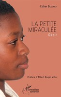 La Petite MiraculéE RéCit Esther Bilounga Taschenbuch Harmattan Cameroun 266 S.