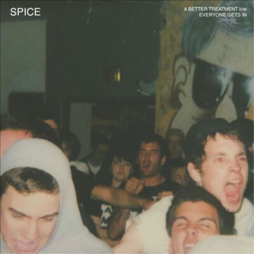 SPICE A BETTER TREATMENT (Vinyl LP) 7" Single