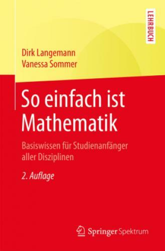 Thumbnail - So Einfach Ist Mathematik Basiswissen Für Studienanfänger Aller