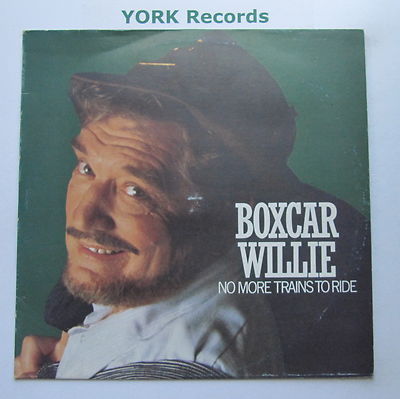 BOXCAR WILLIE - No More Trains To Ride - Excellent Con LP Record Colorado 23002
