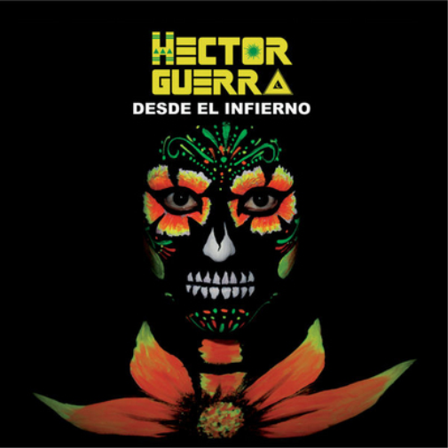 Hector Guerra Desde El Infierno (CD) Album