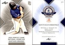 SANTIAGO ORDONEZ 2021 LEAF PERFECT GAME NATIONAL SHOWCASE ROOKIE CARD #277