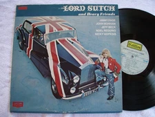 ~~LORD SUTCH AND HEAVY FREINDS~~JIMMY PAGE~~JEFF BECK~~NOEL RDDING~~VG+ / VG++