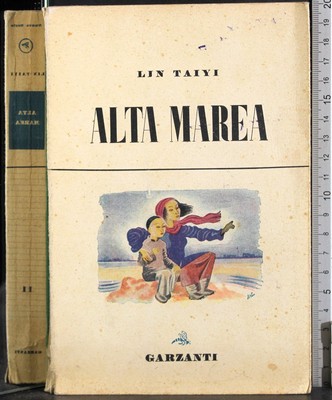 ALTA MAREA. LIN TAIYI. GARZANTI. 1ED.