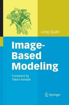 Image-Based Modeling - 9781489986597