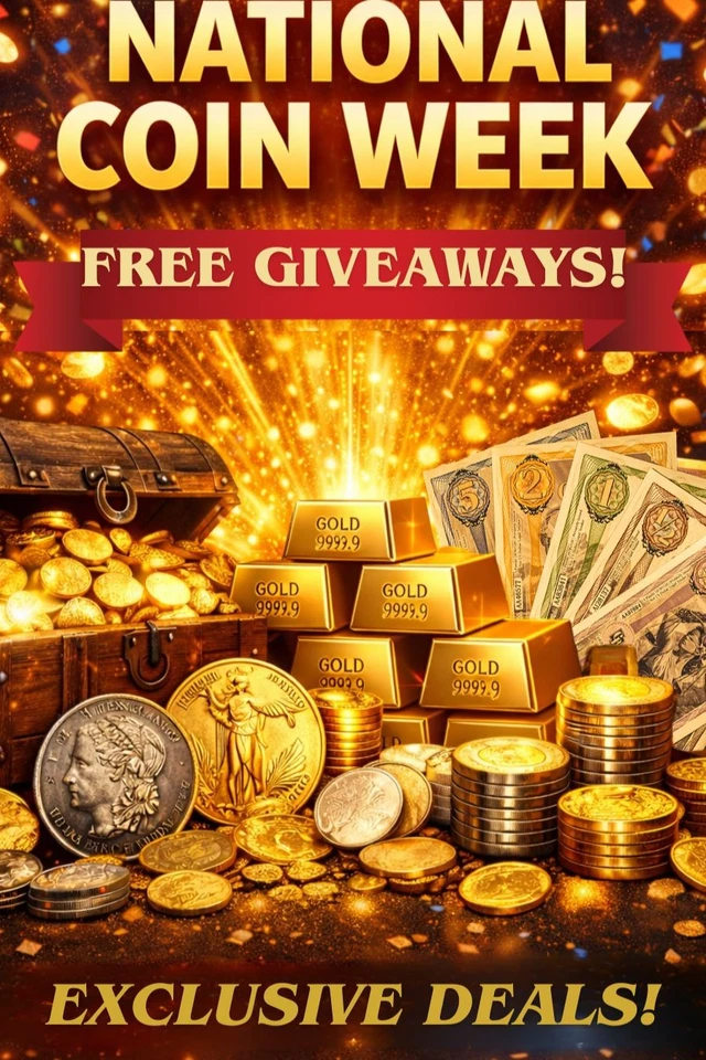 4/23 Precious Metals Day - National Coin Week Extravaganza W/Beantown Coins
