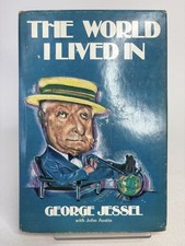 THE WORLD I LIVED IN by George Jessel & John Austin Henry Hardcover Vintage