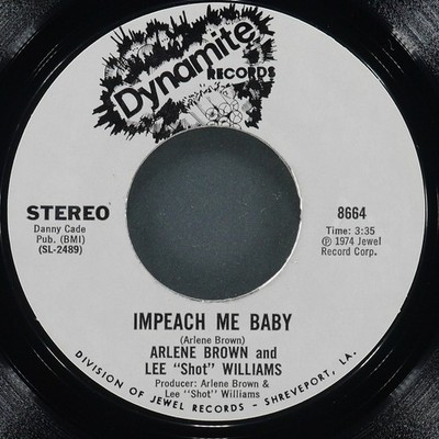 ARELEAN BROWN Impeach Me Baby DYNAMITE 8664 NM 45 RPM 7'' 1974 Soul