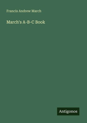 Francis Andrew March | March's A-B-C Book | Taschenbuch | Englisch (2025)