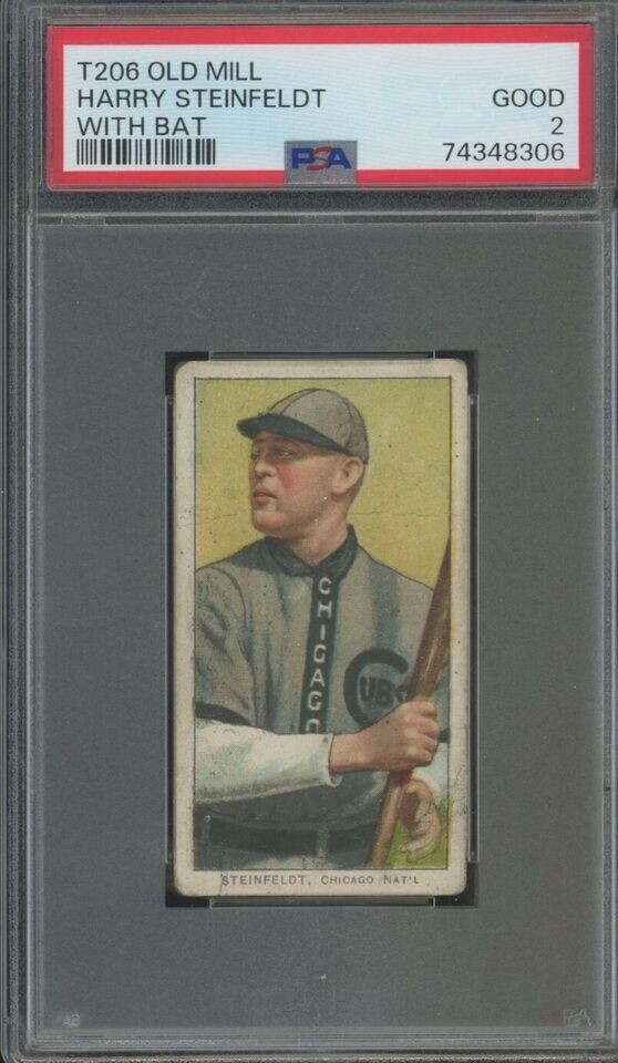 OLD MILL PSA 2 GOOD T206 HARRY STEINFELDT w/BAT 1909 TOBACCO GRADED PREWAR TPHLC