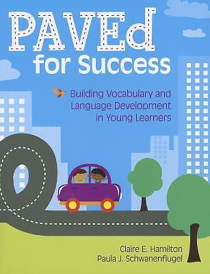 PAVEd for Success: Building Voc- paperback, Claire Hamilton PhD, 1598571729, new